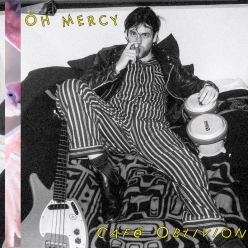 Oh Mercy - Cafe Oblivion